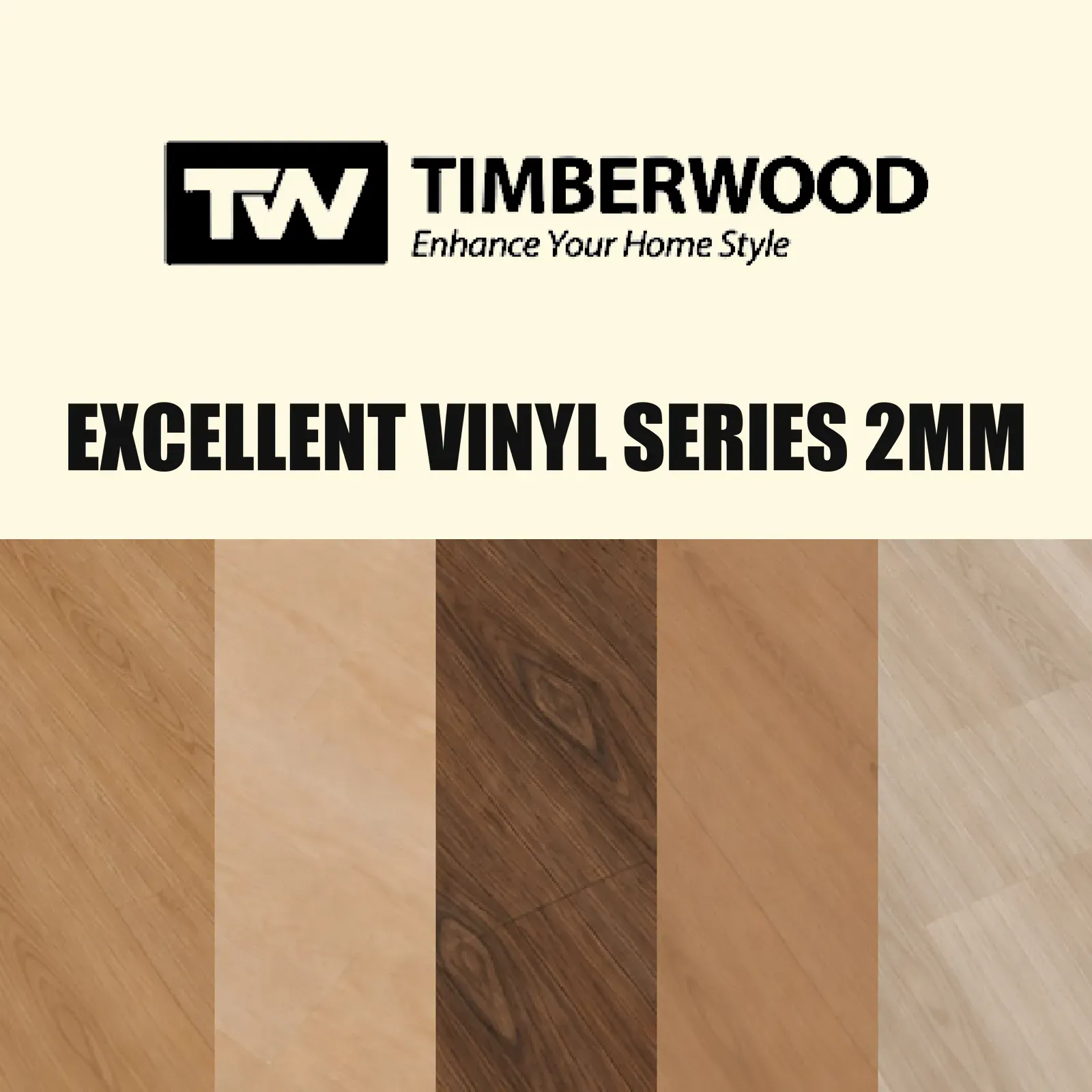 Lantai vinyl Timberwood Excellent Vinyl Series 2mm, lima pilihan motif kayu